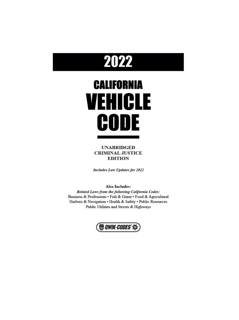 California Vehicle Code Unabridged Sheriffs' Relief Association